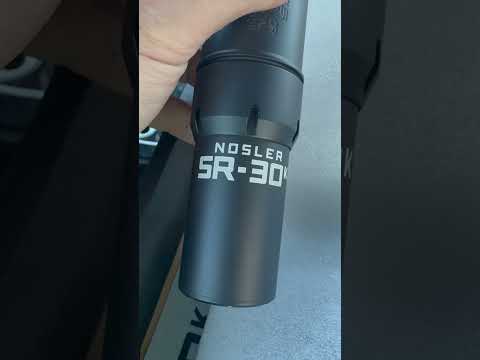 Nosler SR-30K … Quite 🥸 #shortvideo #fun #300