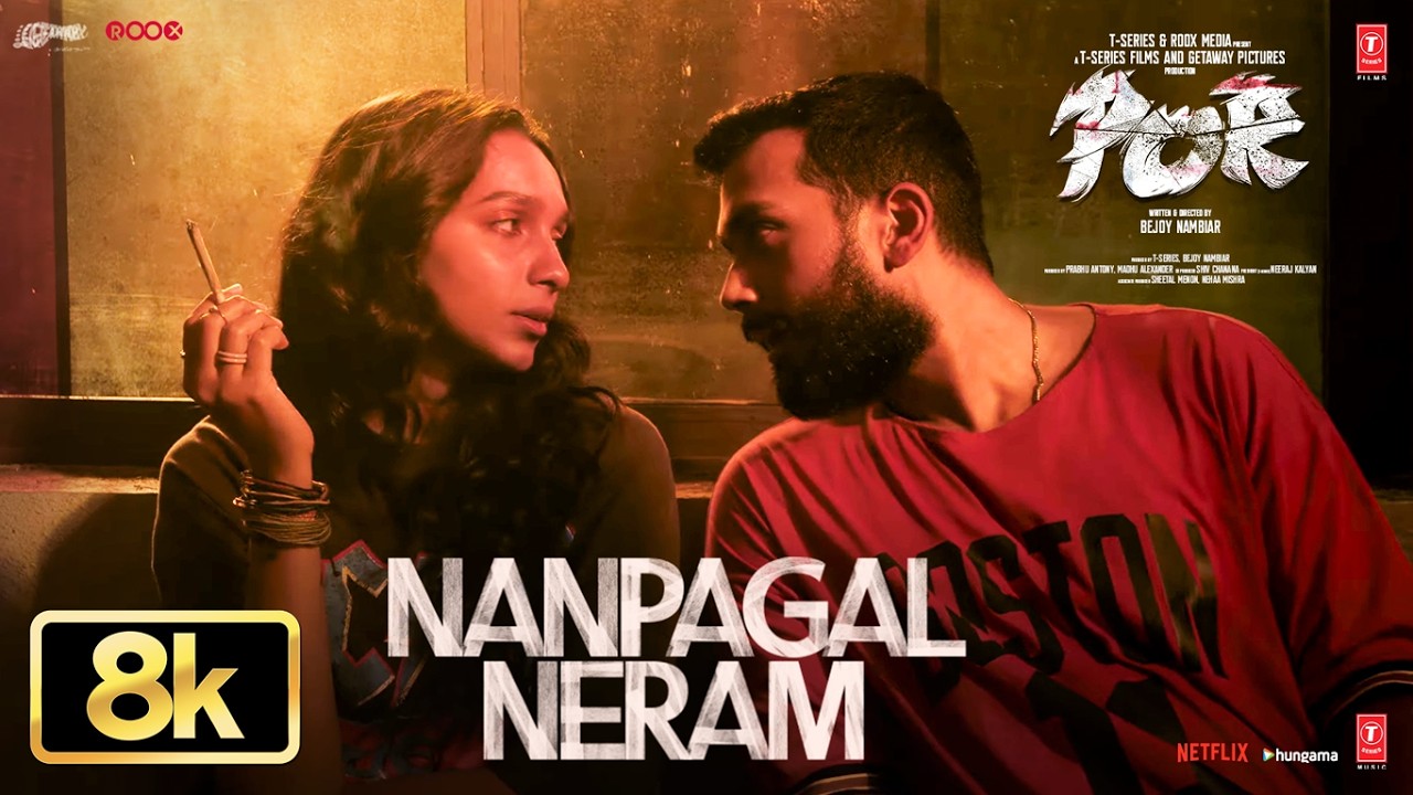 Nanpagal Neram 8K Video | POR | Arjun Das | Kalidas Jayaram |Kapil Kapilan |Dhruv Visvanath |Bejoy N