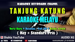 Download lagu TANJUNG KATUNG KARAOKE MELAYU NADA PRIA | Shahia Youtube mp3 Download lagu TANJUNG KATUNG KARAOKE MELAYU NADA PRIA | Shahia Youtube mp3