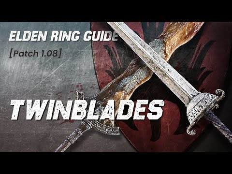 Twinblades: Elden Ring PvP Guide
