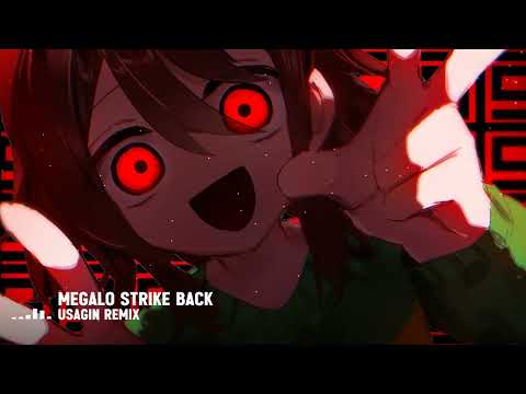 Undertale - Megalo Strike Back [Phase 2 Remix] ／ Usagin