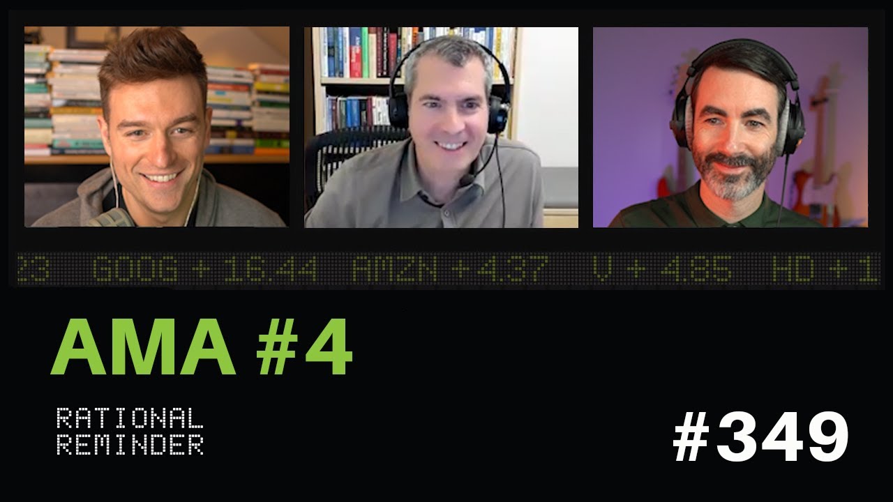 AMA #4. | Rational Reminder 349