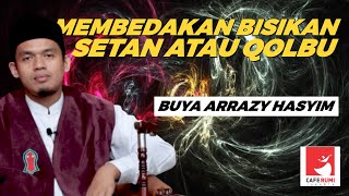 Download lagu MEMBEDAKAN BISIKAN SYAITAN DENGAN BISIKAN QOLBU - BUYA DR. ARRAZY HASYIM, MA mp3 Download lagu MEMBEDAKAN BISIKAN SYAITAN DENGAN BISIKAN QOLBU - BUYA DR. ARRAZY HASYIM, MA mp3