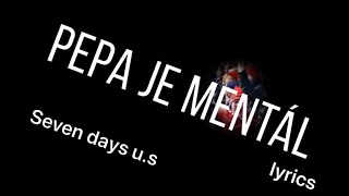 Video PEPA JE MENTÁL  Official Music Lyrics Video