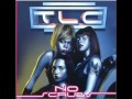 TLC NO SCRUBS SILLY HO