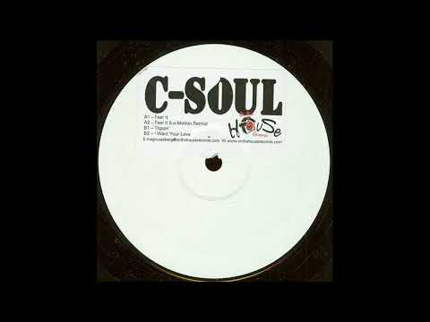 C-Soul - Feel It (Lo-motion Remix)