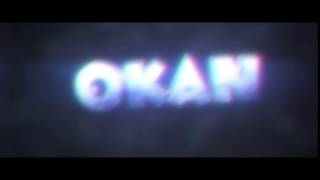Okan Intro | WeissReissFX [help from nyufx]