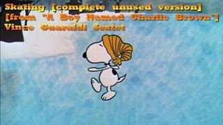 Skating [complete unused version] from "A Boy Named Charlie Brown" - Vince Guaraldi Sextet