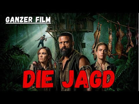 Die Jagd 🔥 Neuer Film 2025 | Thriller-Premiere 2025 auf Deutsch | Thriller Komplett | Ganzer Film