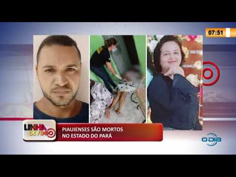 Piauienses saÌƒo mortos no Estado do ParaÌ 26 05 20