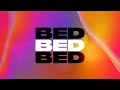 Joel Corry / Raye / David Guetta - Bed Joel Corry / Raye / David Guetta - Bed