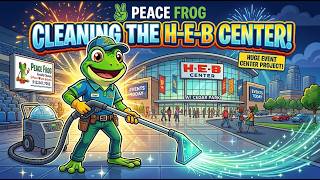 Cleaning the H-E-B Center! | Peace Frog Specialty Cleaning