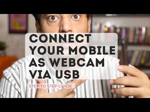 How to use mobile as a webcam using USB. Easy steps for your next zoom video meetings