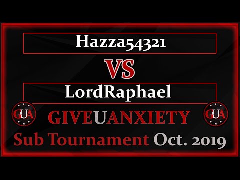 GUA Sub tour: Semi Finals- Hazza54321 vs LordRaphael