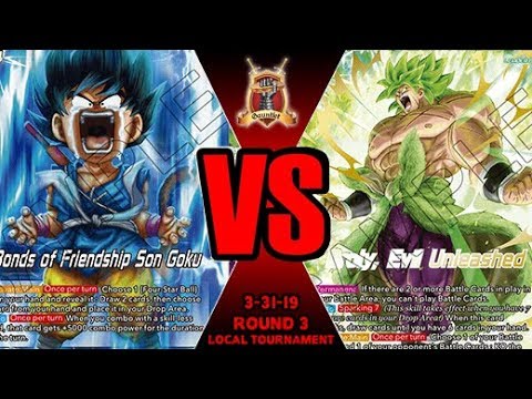 Son Goku Vanilla Vs Starter Broly - Dragon Ball Super Gauntlet Local Tournament 3-31-19 R3