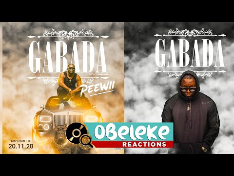 PEEWII - GABADA ll  OBELEKE REACTIOIN