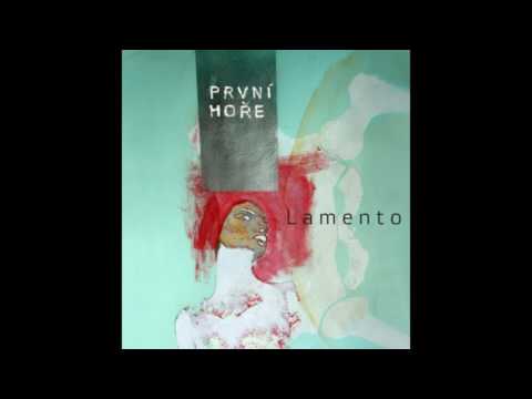 První Hoře - První hoře - Lamento (full album)