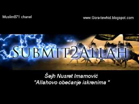 Nusret Imamovic - Allahovo obećanje iskrenima