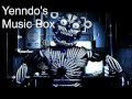 FNaF Sister Location Yenndo S Music Box Fan Made