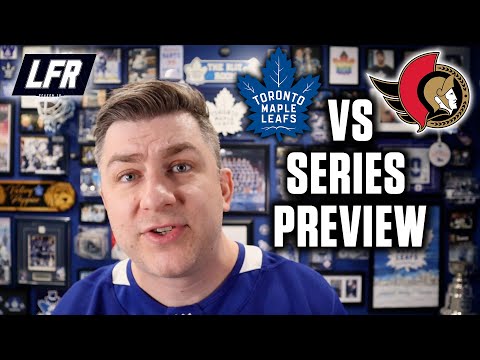 Toronto Maple Leafs vs. Ottawa Senators Series Preview