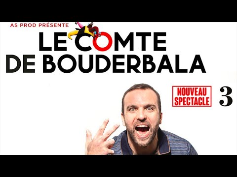 Le Comte de Bouderbala 3 - Nouveau spectacle - Bande annonce