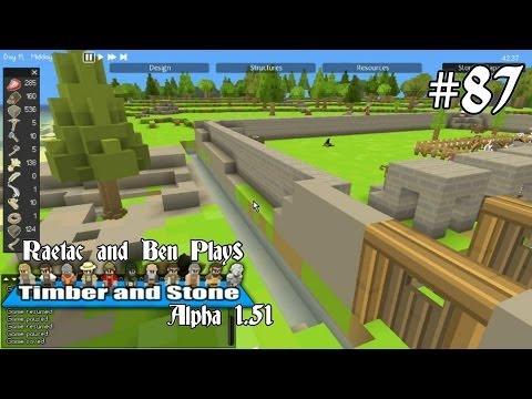 Timber and Stone EP 87 Goblin Attacks...Finally