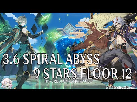Genshin Impact 3.6 Spiral Abyss Floor 12 9★ + TIPS
