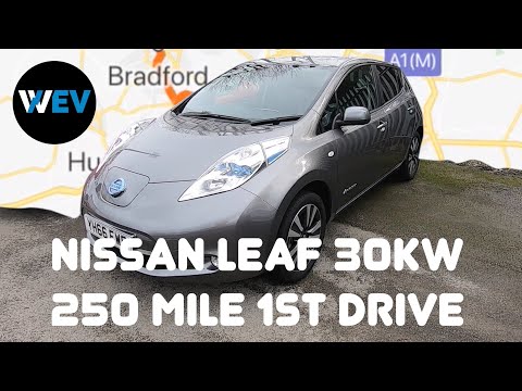 Nissan Leaf (30kW) - 250 Mile First Drive !!