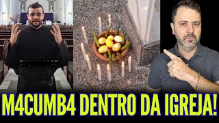 FIZERAM M4CUMB4 DENTRO DA IGREJA!! O PADRE ESTÁ INDIGNADO!!