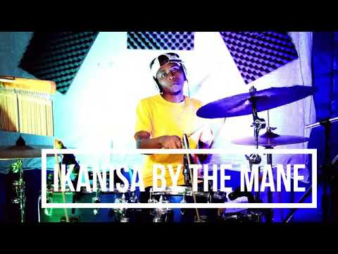ikanisa drum cover||the mane on the top