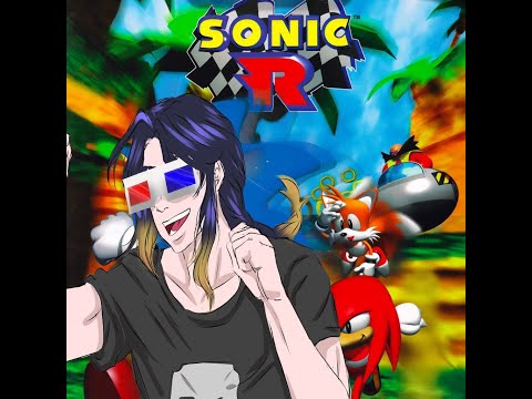 The Best Sonic Game Ever Made? Sonic R Part 1?