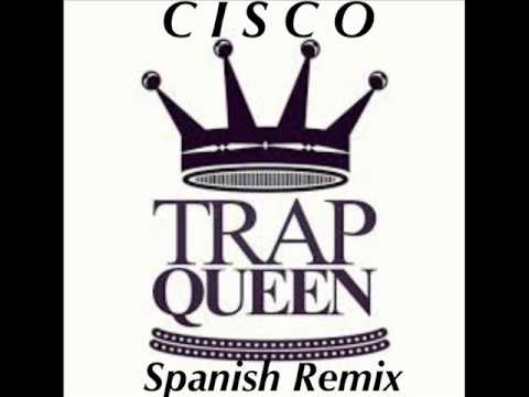 Cisco Lph - Trap Queen (Spanish Remix)