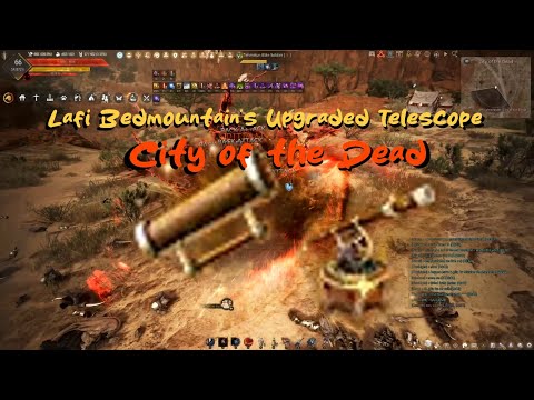 Lafi Bedmountain's Upgraded Telescope Parts (City of the Dead)