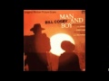 Man and Boy -Title Song