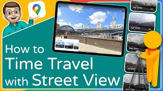 Time Travel with Google Street View On iPhone & iPad