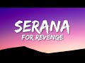 For Revenge Serana Lyrics