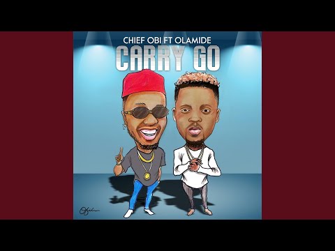 Carry Go (feat. Olamide)