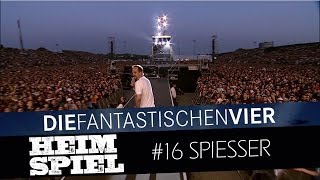 Die Fantastischen Vier - Heimspiel - Spiesser