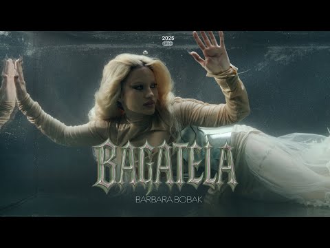 BARBARA BOBAK - BAGATELA (OFFICIAL VIDEO)