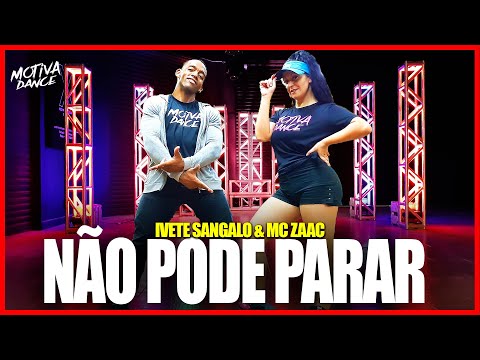 Não Pode Parar - Ivete Sangalo & MC Zaac | Motiva Dance (Coreografia Oficial)