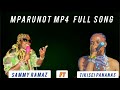 MPARUNOT BY SAMMY RAMAZ FT TIKISEI PANANAS