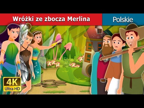 Wróżki ze zbocza Merlina | The Fairies of Merlin’s Crag Story in Polish | @PolishFairyTales