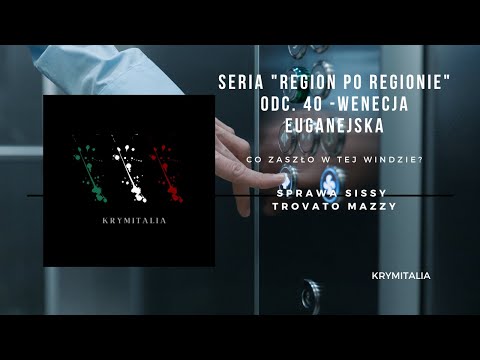 Odcinek 40. Sissy Trovato Mazza (podcast kryminalny)