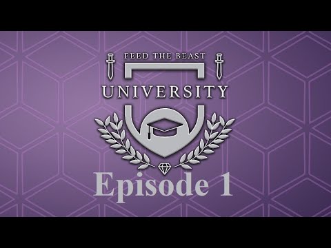 FTB  University - Episode 1 - Getting Started using PreFabs!