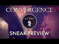 Convergence Sneak Preview