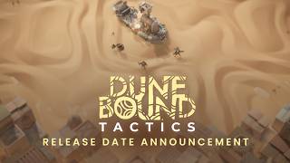 Dunebound Tactics