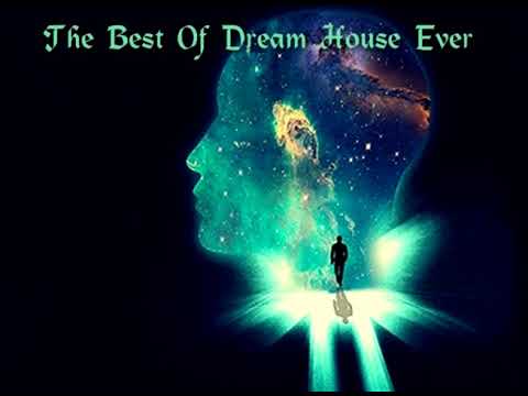The Best Of Dream House Ever