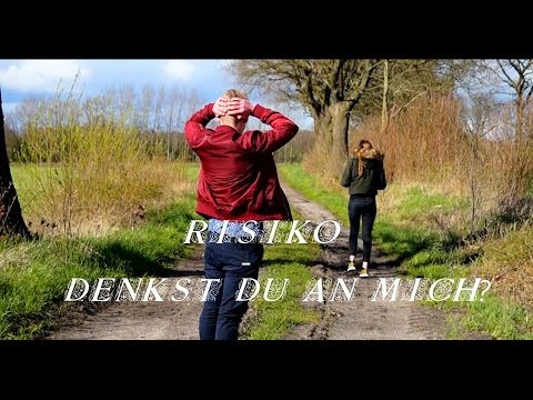 Risiko - Denkst du an mich? [RKMZ] (Offizielles Musik Video)