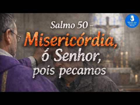 Misericórdia, Ó Senhor, Pois Pecamos - Canal…