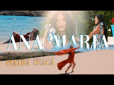 Ana Maria - Piatra seaca [videoclip oficial]